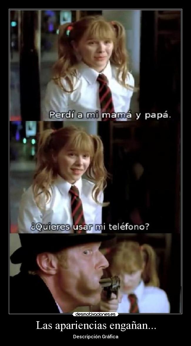 Las apariencias engañan... - 
