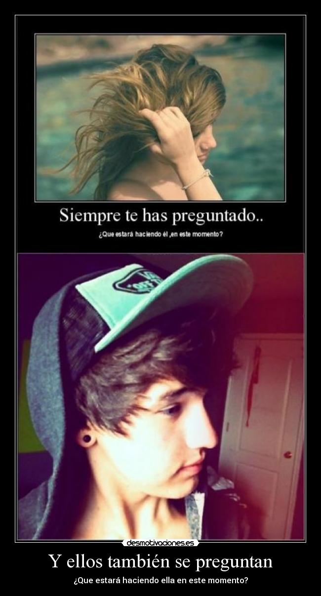 Y ellos también se preguntan - 