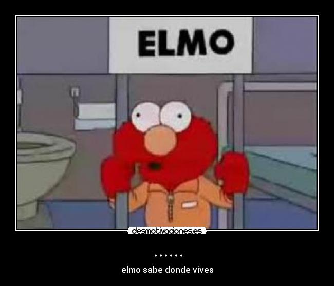 ...... - elmo sabe donde vives