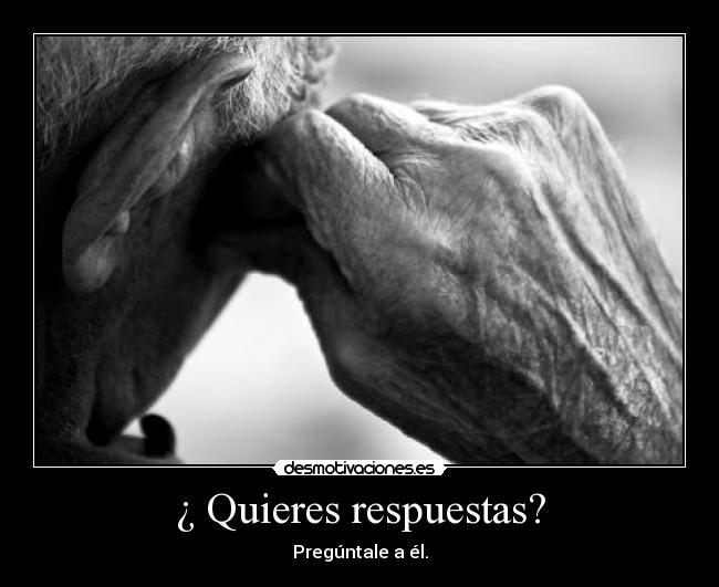 carteles preguntale el desmotivaciones