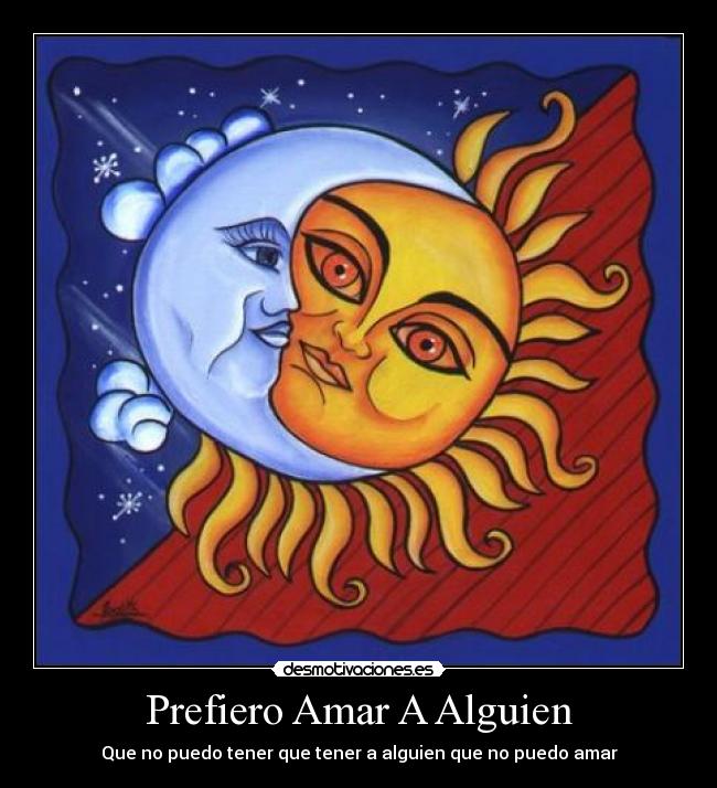 Prefiero Amar A Alguien - 