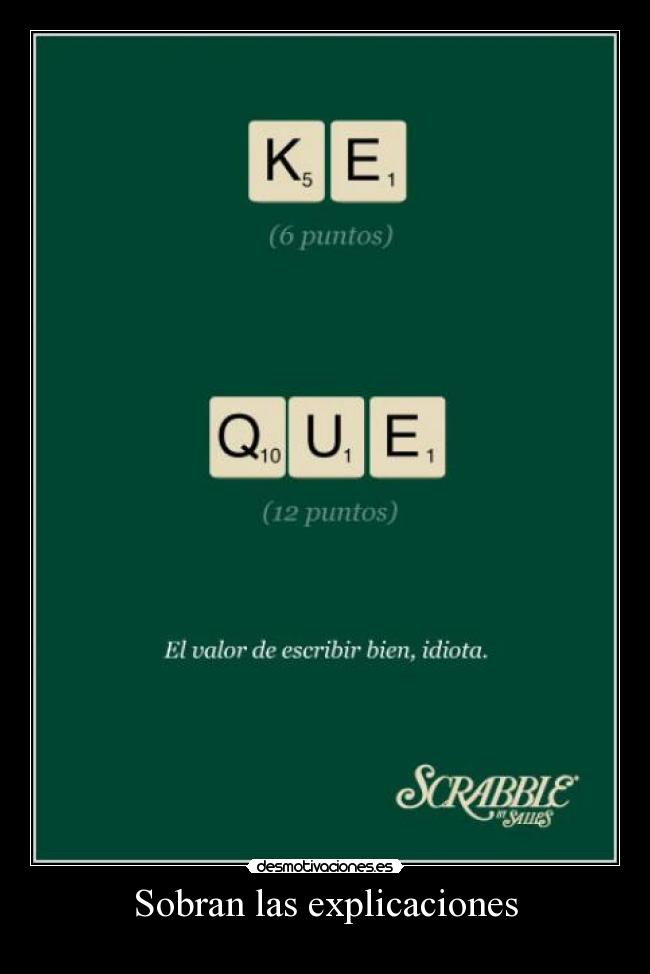 Sobran las explicaciones - 