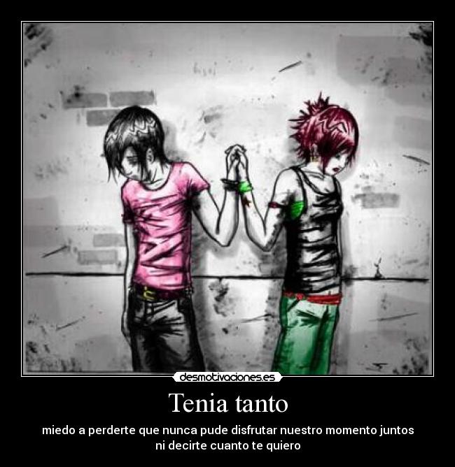 Tenia tanto - 