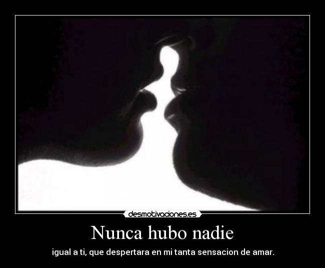 Nunca hubo nadie -