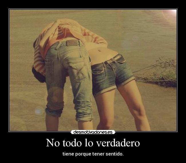 No todo lo verdadero - 
