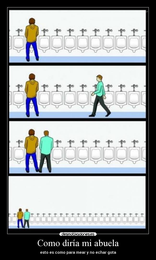 Como diría mi abuela -