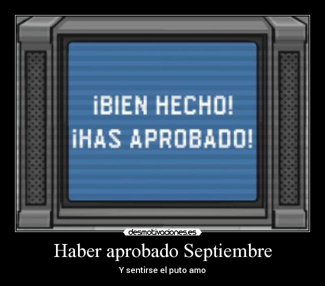 Haber aprobado Septiembre -