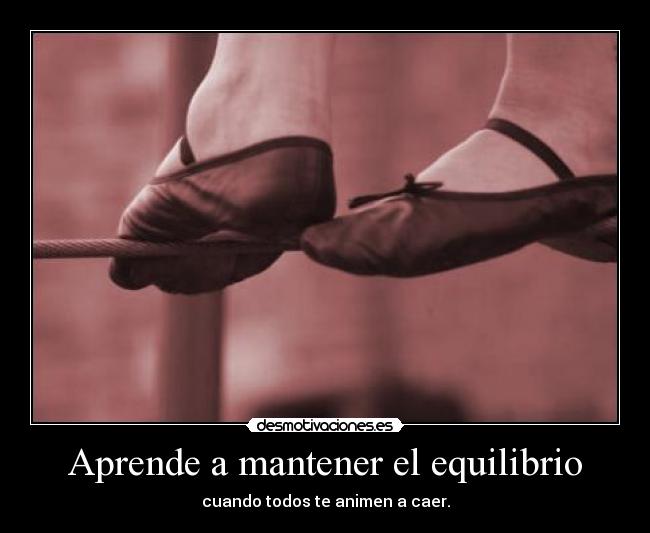Aprende a mantener el equilibrio - 