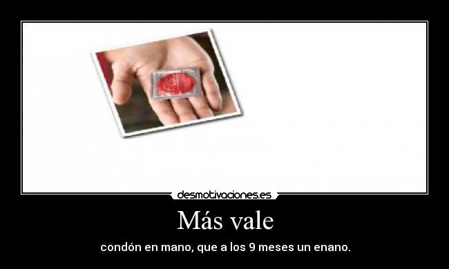 Más vale -