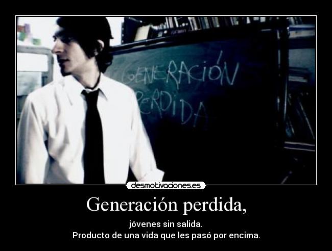 Generación perdida, -