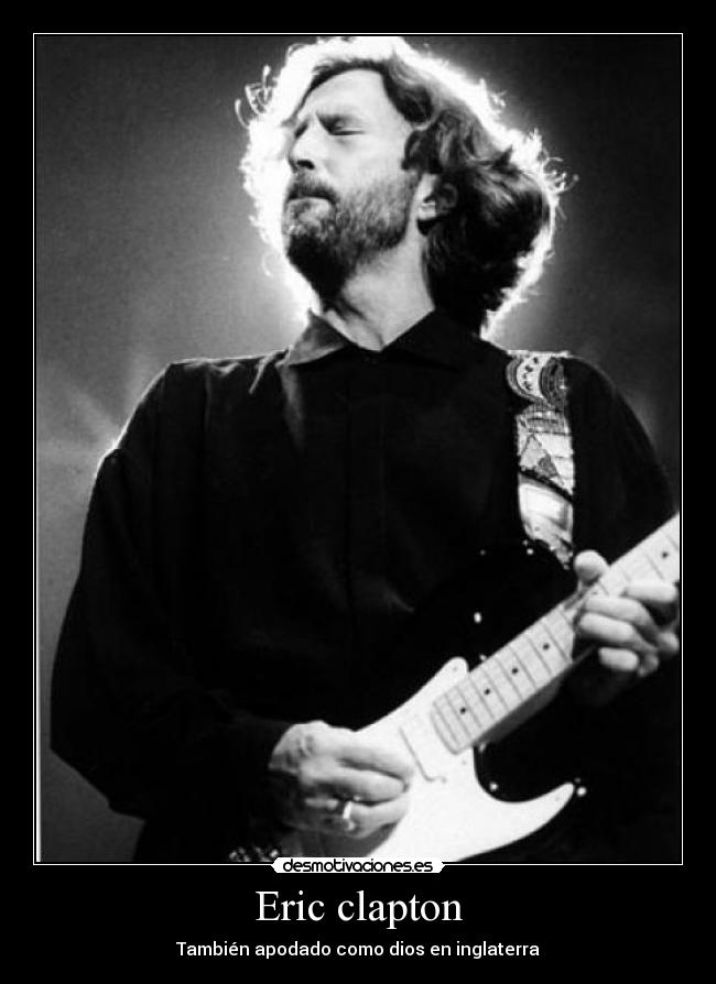 Eric clapton - 