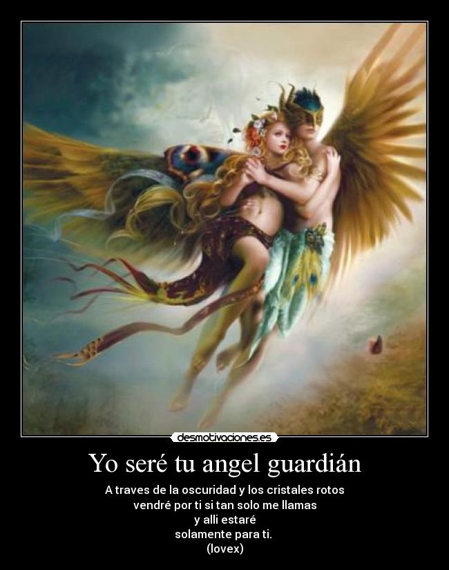 Yo seré tu angel guardián -