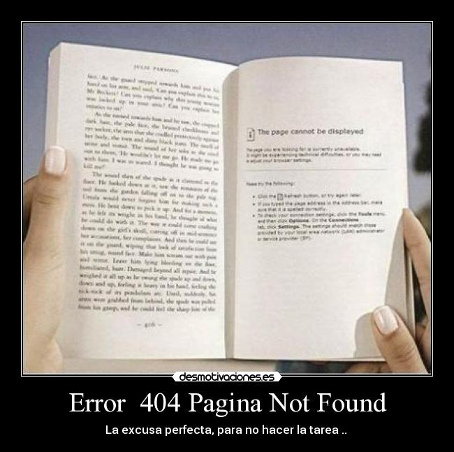 Error  404 Pagina Not Found - La excusa perfecta, para no hacer la tarea .. 