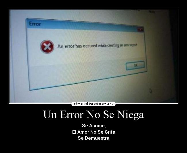 Un Error No Se Niega -