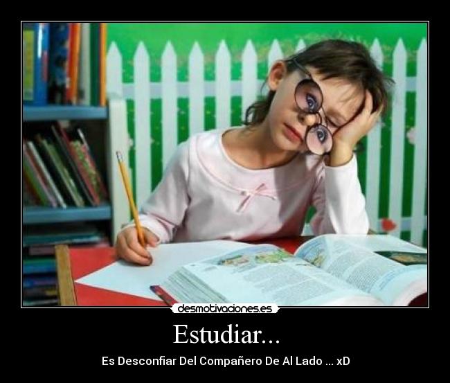 Estudiar... -
