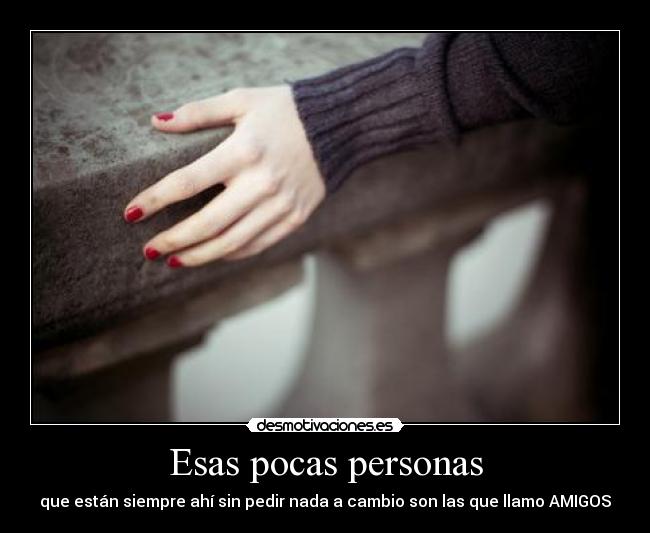 Esas pocas personas -