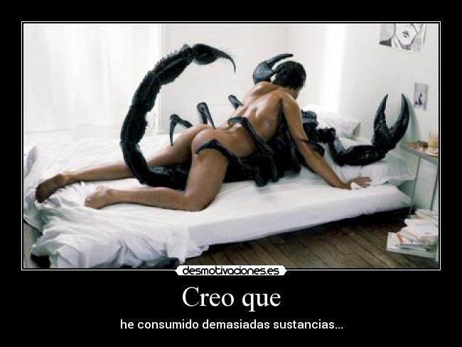 Creo que -