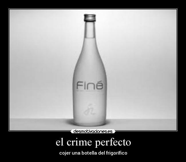 el crime perfecto - cojer una botella del frigorífico