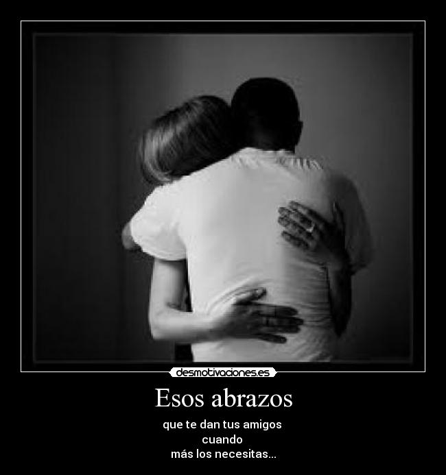 Esos abrazos - 