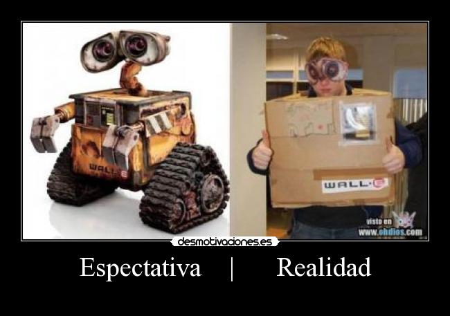 Espectativa | Realidad -
