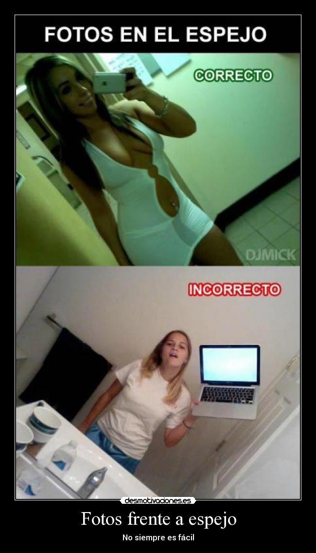 Fotos frente a espejo - No siempre es fácil