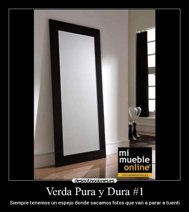 Verda Pura y Dura #1 - 