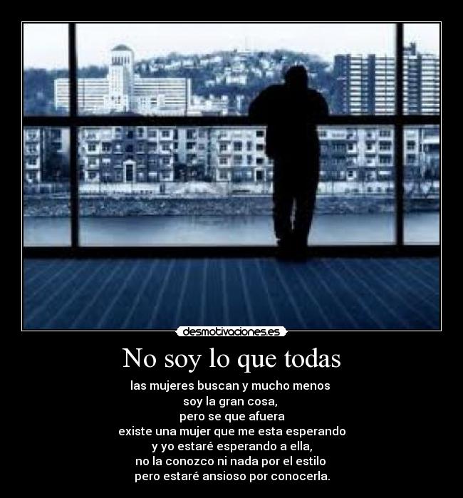 No soy lo que todas -