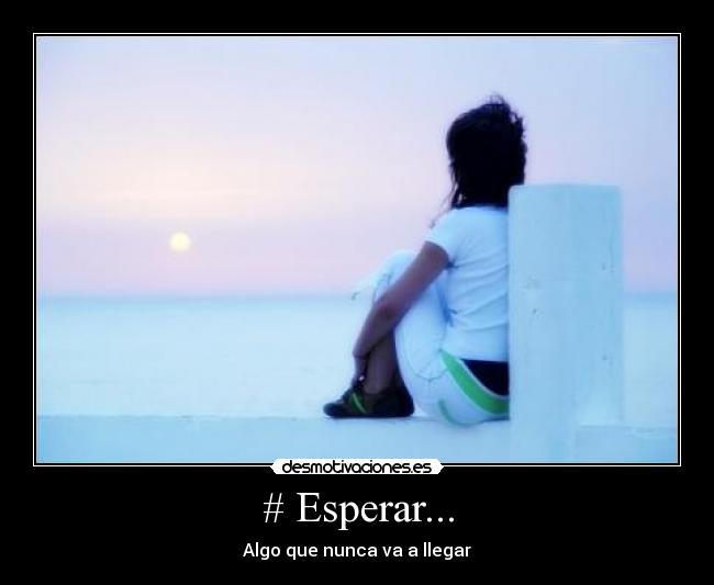 # Esperar... - 