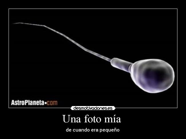 Una foto mía  - de cuando era pequeño 