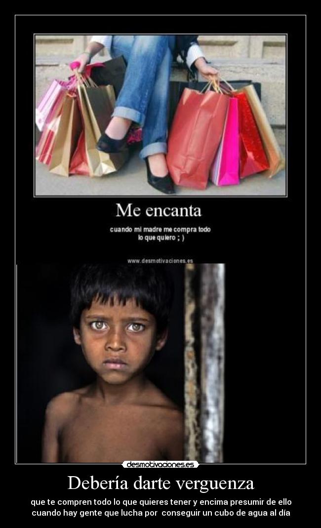 Debería darte verguenza -