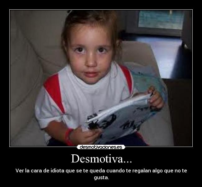 Desmotiva... - 