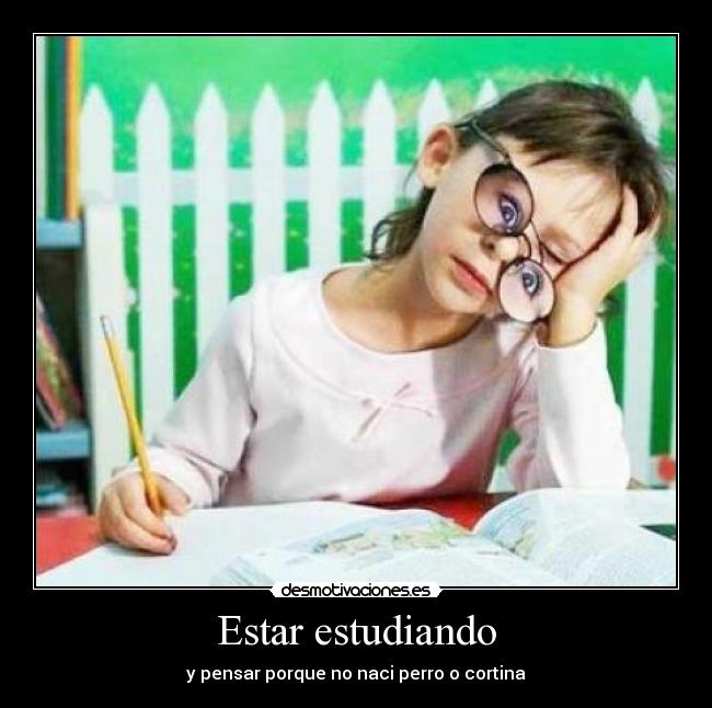 Estar estudiando - 