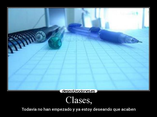 Clases, -