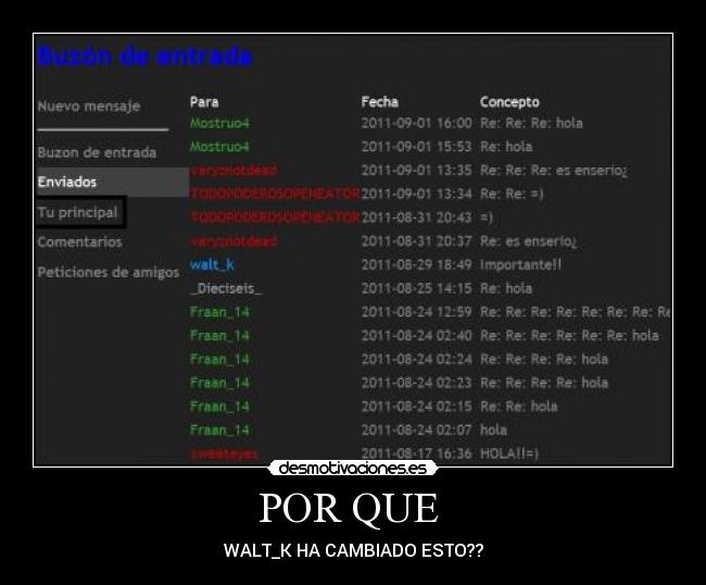 POR QUE - WALT_K HA CAMBIADO ESTO??