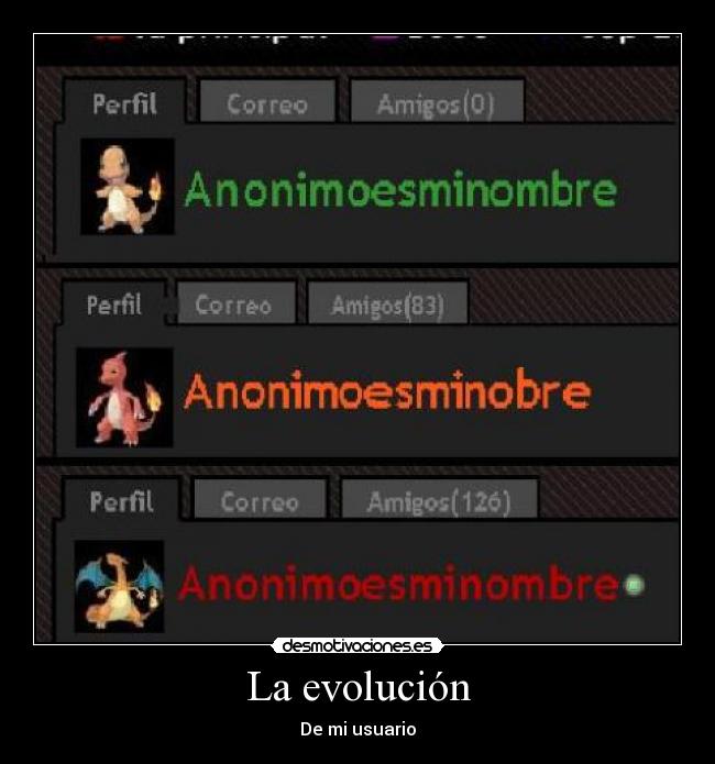 La evolución -