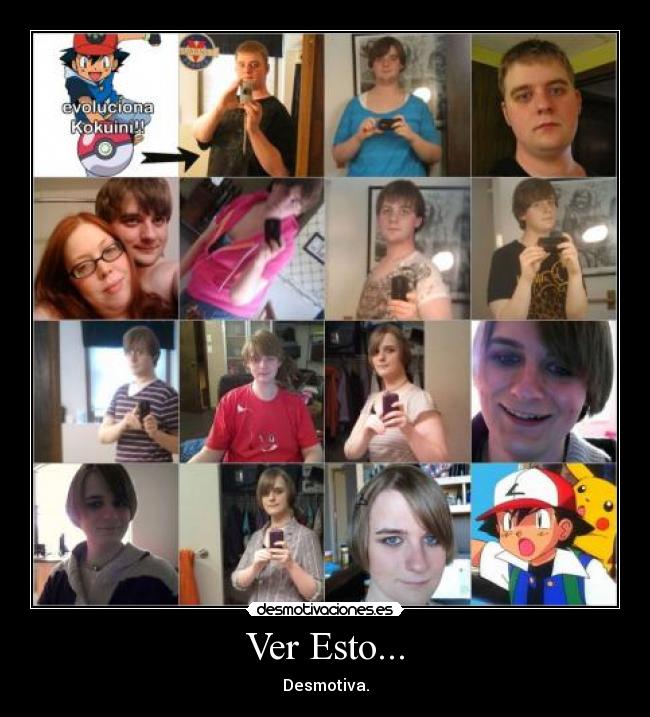 Ver Esto... - Desmotiva.