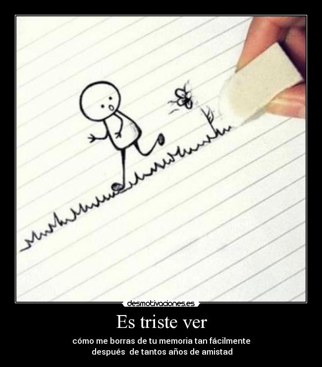 Es triste ver - 