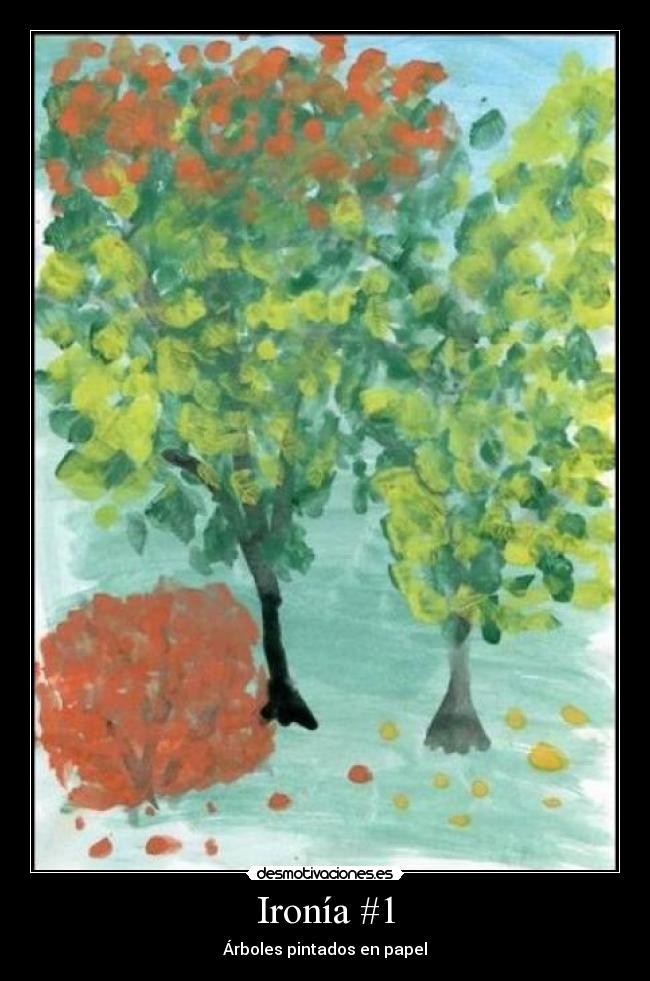 carteles ironia desmotivaciones