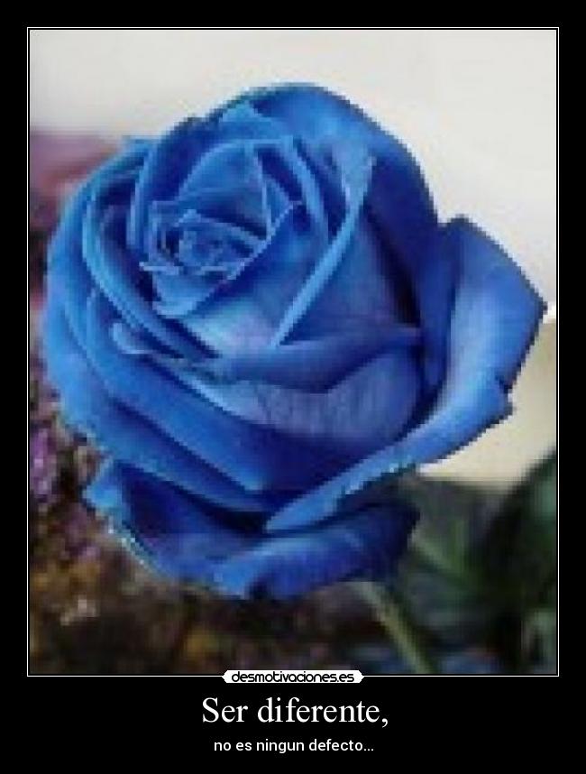 Ser diferente, - no es ningun defecto...