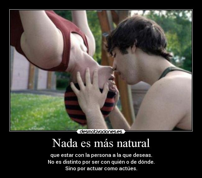 Nada es más natural - 