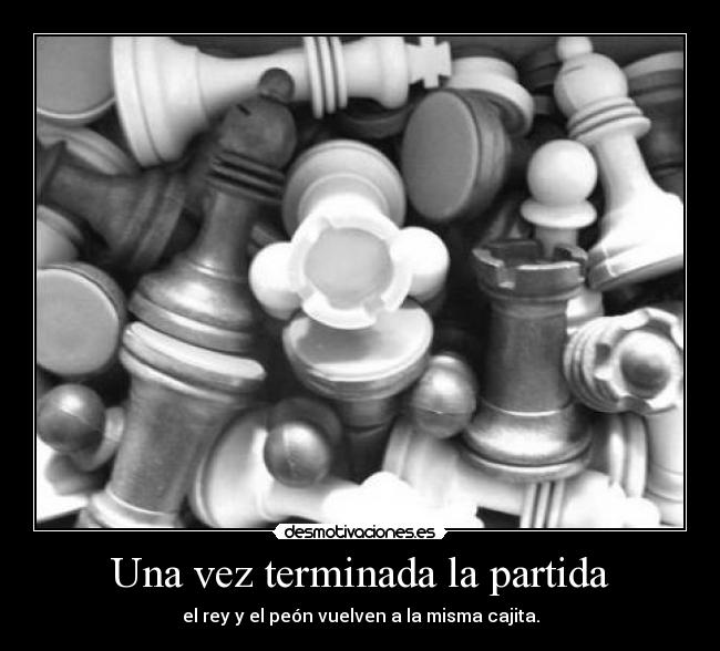 Una vez terminada la partida -