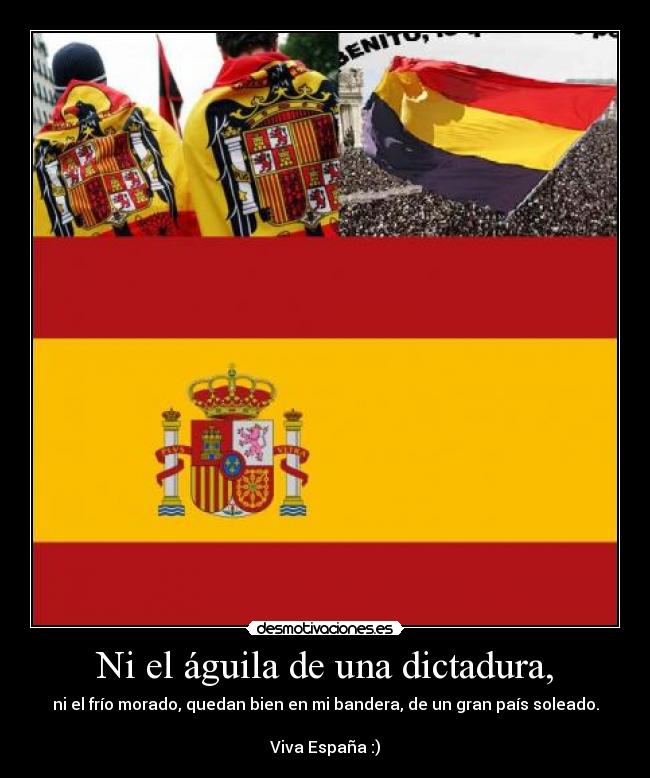 Ni el águila de una dictadura, -