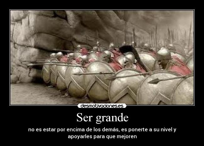 Ser grande -
