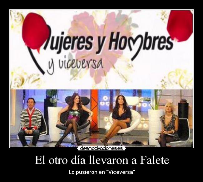 carteles mujeres hombres viceversa falete telecinco desmotivaciones