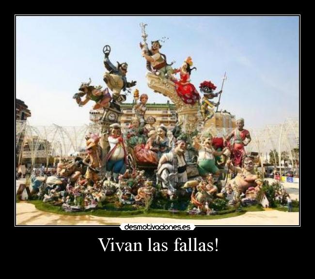 Vivan las fallas! - 
