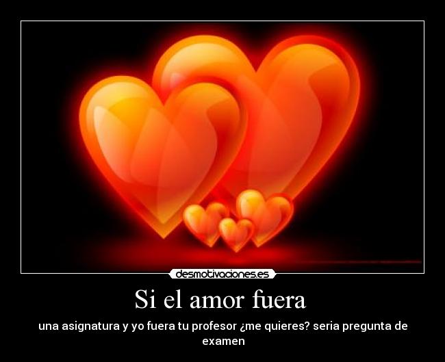 Si el amor fuera  - 