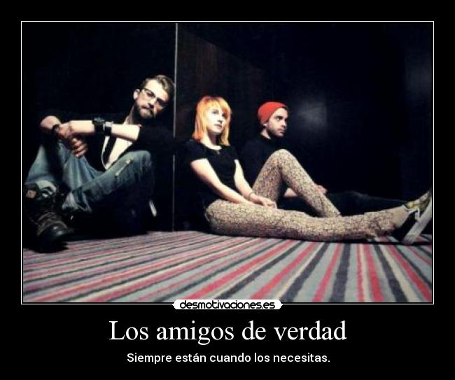 carteles amigos paramore desmotivaciones