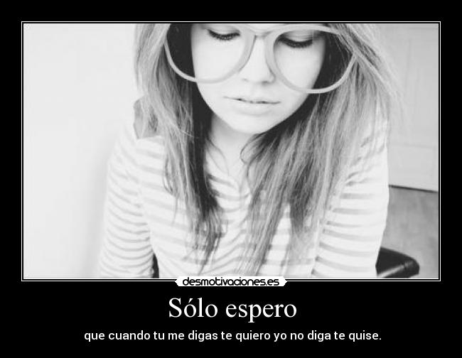 Sólo espero - 
