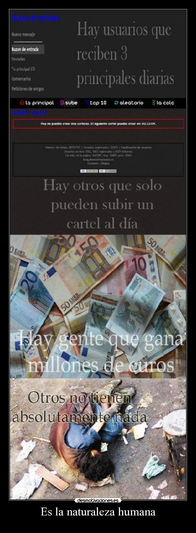 Es la naturaleza humana -