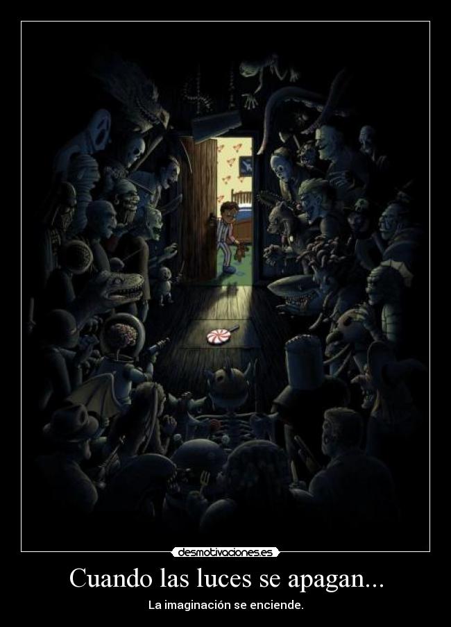 carteles fear the dark have phobia that someones always there desmotivaciones